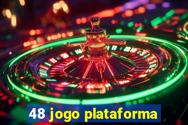 48 jogo plataforma